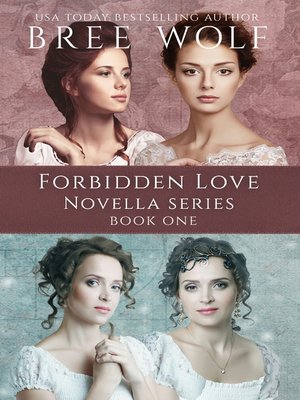 cover image of A Forbidden Love Novella Series Box Set One